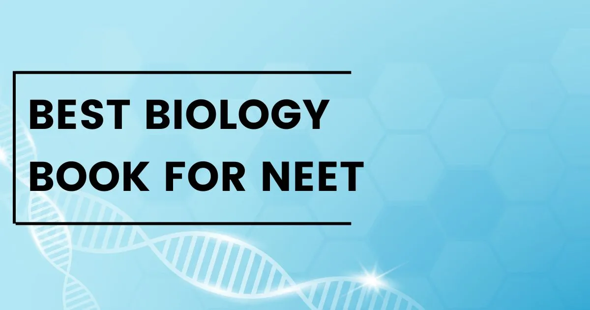 best biology book for NEET preparation